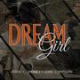 Dream Girl (feat. 4tek$, Dhong J, CYAN & Whtebrn)