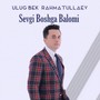 Sevgi Boshga Balomi