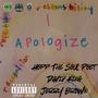 I Apologize (feat. Jerry Brown & David King) [Explicit]