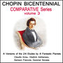 Chopin: The Bicentennial Comparative Edition - Volume 3