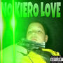 NO KIERO LOVE (Explicit)