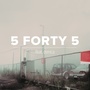 5 FORTY 5