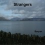 Strangers