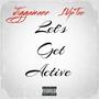 Let's Get Active (feat. 1up Tee) [Explicit]