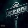 Elm Street (Explicit)