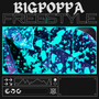 Big Poppa Freestyle (Remix) [Explicit]