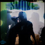 Smoke (Explicit)