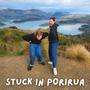 STUCK IN PORIRUA (Explicit)