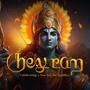 Hey Ram (A Divine Bhajan) (feat. Niraj Sharma)