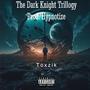 The Dark Knight Trillogy (Explicit)