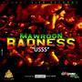 Mawroon Badness (feat. Usss)