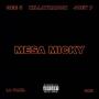 Mesa Micky (Explicit)