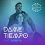 Dame tiempo (feat. Dunita)