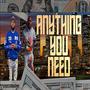 ANYTHING YOU NEED (feat. Don BONELLI) [Explicit]