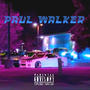 Paul Walker (Explicit)