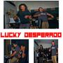 Lucky Desperado (Explicit)