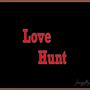 Love Hunt (Explicit)