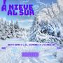 Nieve al Sur (feat. L'chAscoN & Lil Diabro) [Explicit]