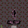 Like That (feat. Kalan.frfr) [Explicit]