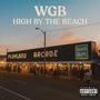 High by the beach (Explicit)