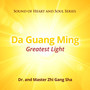 Da Guang Ming Greatest Light (Explicit)