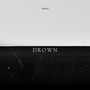 Drown