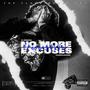 NO MORE EXCUSES (Explicit)