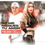 No Me Niegues Tu Amor-Bachata