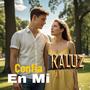Confia En Mi