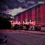 Take Notes (Explicit)