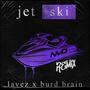 Jet Ski (Drum & Bass Remix) [Explicit]