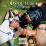 Dias de Fiesta, Vol.1 (Explicit)