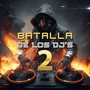 Batalla de los DJs 2 (Remix)