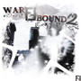 WARBOUND 2 (Explicit)