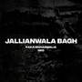 JALLIANWALA BAGH