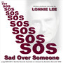 Sad Over Someone (SOS)