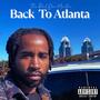 Back To Atlanta (Explicit)