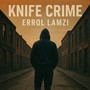Knife Crime