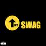 Upped My Swag (Explicit)