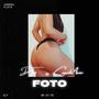 FOTO (Spanglish) (feat. Cupido4ever) [Explicit]