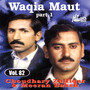 Waqia Maut (Pt. 1) Vol. 82 - Pothwari Ashairs