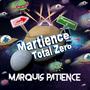 Martience Total Zero