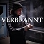 Verbrannt (Explicit)