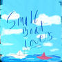 Small Boat Lovers