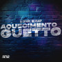 Aquecimento Guetto (Explicit)