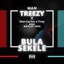 Bula Sekele (feat. Man Treezy, Don Carter & Troy)