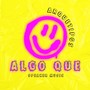 Algo que (feat. DAN ARQUETIPOS)