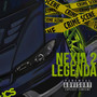 NEXIA 2 LEGENDA (Explicit)