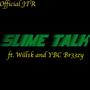 Slime Talk (Explicit)