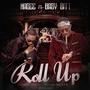 Roll Up (feat. Nagee Joseph) [Explicit]